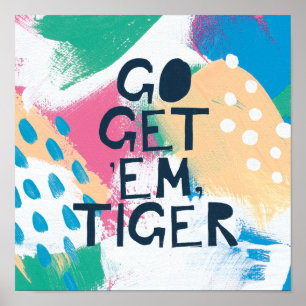 Helle Inspiration II   Go Get 'Em Tiger Poster