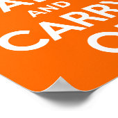 Helle Orange Ruhe bewahren und weiter tragen Poster (Ecke)