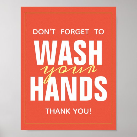 Helle Orangentypografie in den Händen waschen Poster (Vorne)