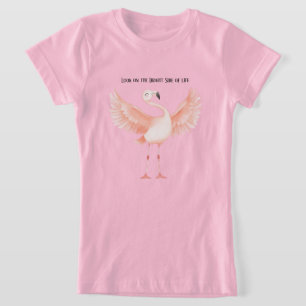 Helle Seite des Lebens Rosa Flamingo T-Shirt