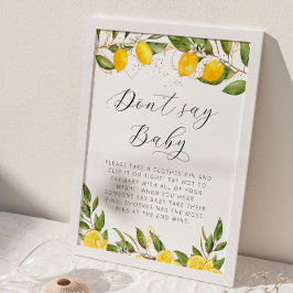 Helle Summer Lemon Baby Dusche Say Baby nicht Poster