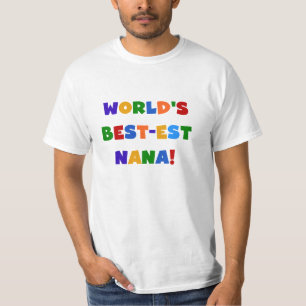 Helle T - Shirts des Gut-est Nana der Welt Farb