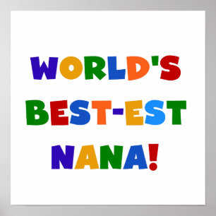 Helle T-Shirts des Gut-est Nana der Welt Farb Poster
