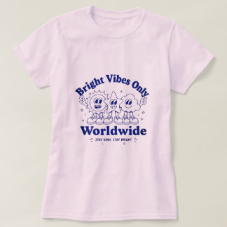 Helle Vibes Nur Süße Positive Cartoon T-Shirt
