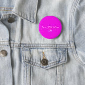 Heller Neonrosa minimalistischer Design-Anstecker Button (Beispiel)