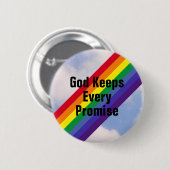 Heller Regenbogen im Himmel Gott Behalte seine Ver Button (Vorne & Hinten)