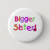 Heller Text-größere Schwester Button (Vorderseite)