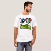 Helles Auge Herz I Liebe Bowling T-Shirt (Vorne ganz)