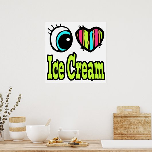 Helles Auge Herz I Liebe Eiscreme Poster (Küche)