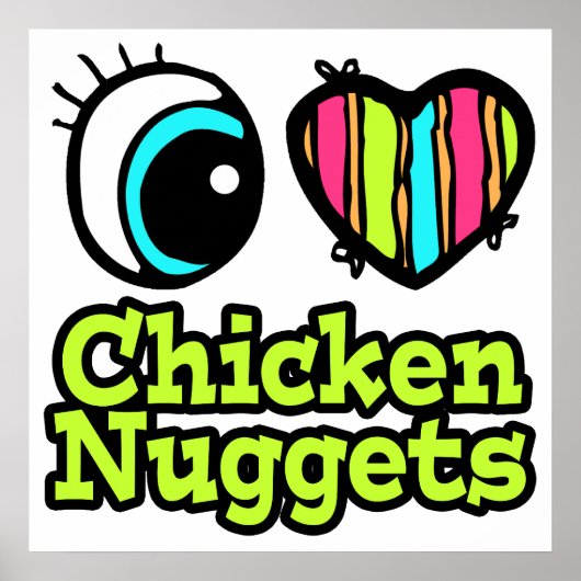 Helles Auge Herz I Liebe Hühnernuggets Poster (Vorne)