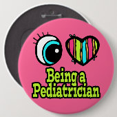Helles Auge Herz I Liebe Pädiatrie Button (Vorne & Hinten)
