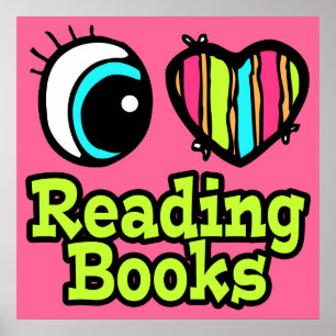 Helles Auge Herz Ich Liebe Lesen Bücher Poster
