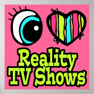 Helles Auge Herz Ich liebe Reality-TV-Shows Poster