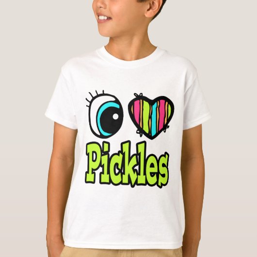 Helles Augenherz I Liebe Pickles T-Shirt (Vorderseite)