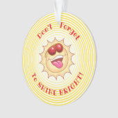 Helles Lächeln Sunshine Ornament (Vorderseite)