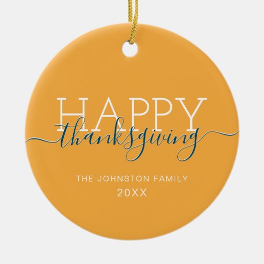 Helles orange Happy Thanksgiving Keramik Ornament (Vorne)