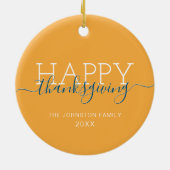 Helles orange Happy Thanksgiving Keramik Ornament (Hinten)
