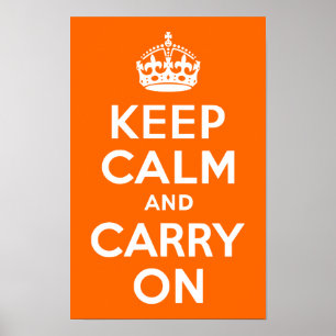 Helles Orange Keep Calm und Mach Weiter Poster