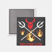 Hellfire Club Sign Magnet (Vorderseite/Rückseite)