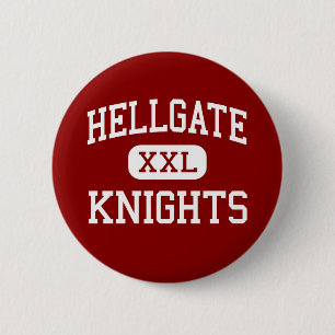 Hellgate - Ritter - hoch - Missoula Montana Button