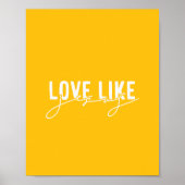 Hellgelbe Liebe wie Jesus Christlich Poster (Vorne)