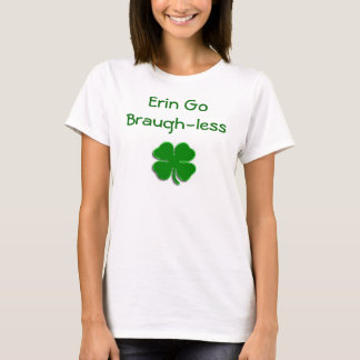 Hellgrüner Klee, Erin geht Braugh-los T-Shirt