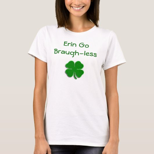 Hellgrüner Klee, Erin geht Braugh-los T-Shirt (Vorderseite)