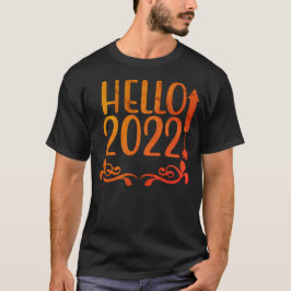 HELLO 2022 T-Shirt
