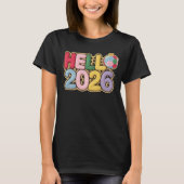Hello 2026 Colorful Embroidered New Year Tee (Vorderseite)