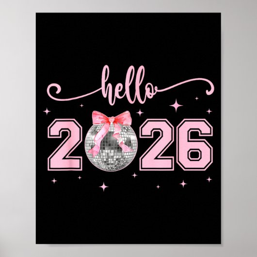 Hello 2026 Cute Nk Bow 2026 New Year's Eve Party  Poster (Vorne)