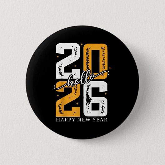 Hello 2026 Happy New Year 2026 New Year's Eve Part Button (Vorderseite)