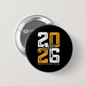 Hello 2026 Happy New Year 2026 New Year's Eve Part Button (Vorne & Hinten)