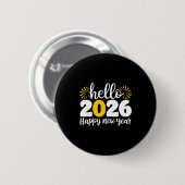 Hello 2026 Happy New Year 2026 New Year's Eve Part Button (Vorne & Hinten)