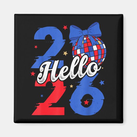 Hello 2026 Happy New Year 2026 New Year's Eve Part Magnet (Vorne)