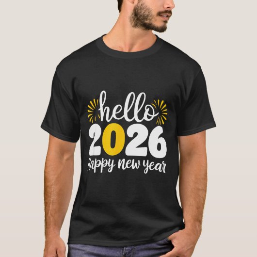 Hello 2026 Happy New Year 2026 New Year's Eve Part T-Shirt (Vorderseite)