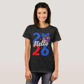 Hello 2026 Happy New Year 2026 New Year's Eve Part T-Shirt (Vorne ganz)