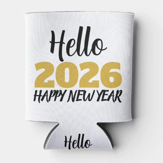 Hello 2026 Happy New Year Dosenkühler (Vorderseite)