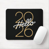 Hello 2026 New Year Celebration Eve Party Men Wome Mousepad (Mit Mouse)