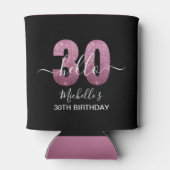 Hello 30! Modern 30th birthday Pink glitter Dosenkühler (Rückseite)