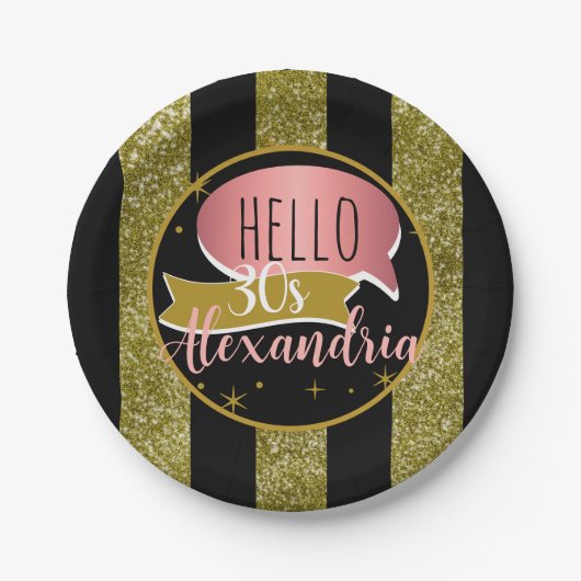 hello 30 Personalized 30th birthday glitter stripe Pappteller (Vorderseite)