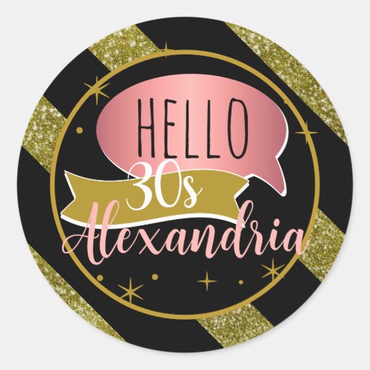 hello 30 Personalized birthday gold glitter stripe Runder Aufkleber (Vorderseite)