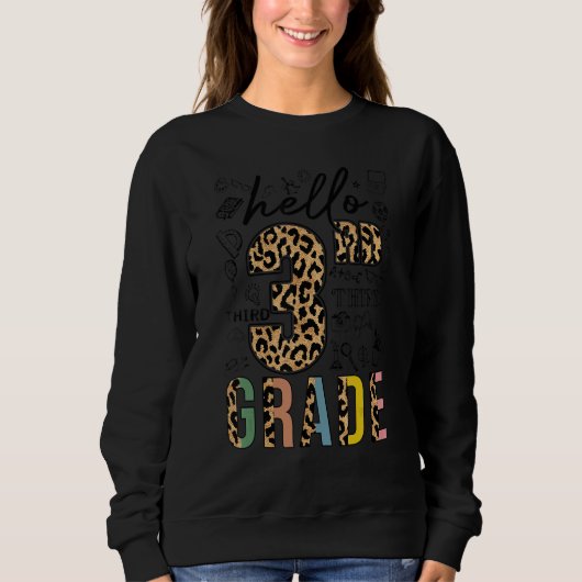 Hello 3rd Grade Rainbow Teachers Kids Back to Scho Sweatshirt (Vorderseite)