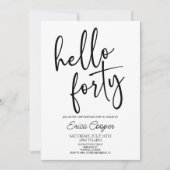 Hello 40 Minimal Elegant 40. Geburtstag Party Einladung (Vorderseite)