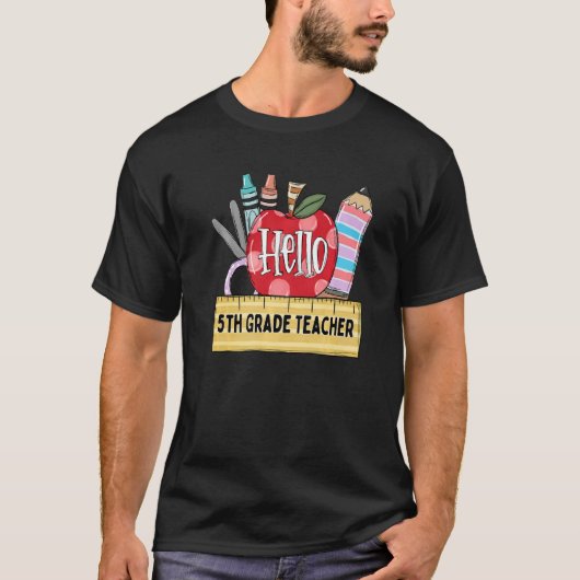 Hello 5th Grade Teacher Apple Teacher T-Shirt (Vorderseite)