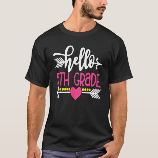 Hello 5th Grade Teacher Kids Back To School Gift F T-Shirt (Vorderseite)