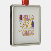 Hello 5th Grade Teacher Ornament Aus Metall (Rechts)