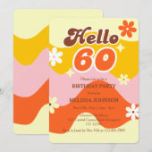 Hello 60 Retro Wave Groovy Flower Birthday  Einladung (Vorne/Hinten)