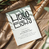 HELLO ACHHTY Modern 80. Geburtstag Einladung