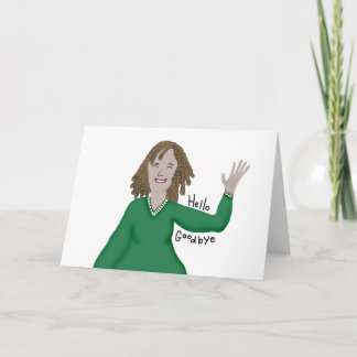 Hello and Goodbye Card Karte