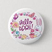Hello April Button - Eine Niedliche Touch des Früh (Vorderseite)